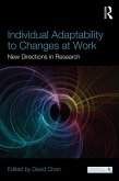 Individual Adaptability to Changes at Work (eBook, PDF)