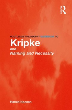 Cover Routledge Philosophy GuideBook to Kripke and Naming and Necessity (eBook, PDF)