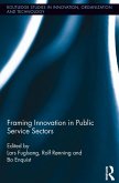Framing Innovation in Public Service Sectors (eBook, PDF)