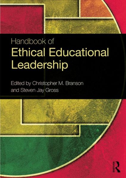 Handbook of Ethical Educational Leadership (eBook, ePUB)
