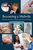 Becoming a Midwife (eBook, ePUB)