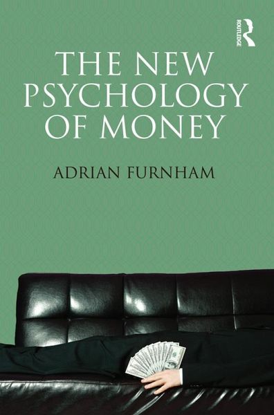 The New Psychology of Money (eBook, ePUB)