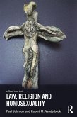 Law, Religion and Homosexuality (eBook, ePUB)