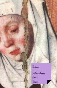 La santa Juana I (eBook, ePUB) - De Molina, Tirso