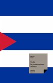 Todas las Constituciones Cubanas (eBook, ePUB)
