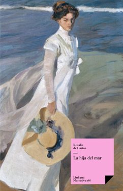 La hija del mar (eBook, ePUB) - De Castro, Rosalía