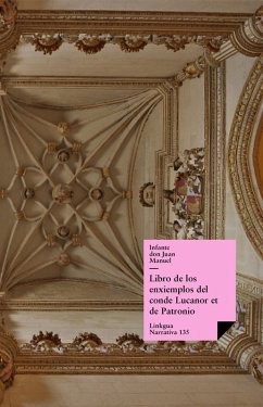 Libro de los ejemplos del conde Lucanor (Versión en castellano antiguo) (eBook, ePUB) - Manuel, Infante Don Juan