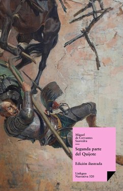 Don Quijote de la Mancha. Segunda parte (eBook, ePUB) - De Cervantes Saavedra, Miguel