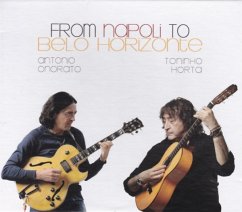 From Napoli To Belo Horizonte - Onorato,Antonio & Horta,Toninho
