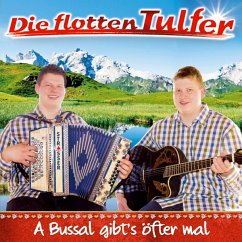 A Bussal Gibt'S Öfter Mal - Flotten Tulfer,Die