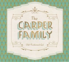 Old-Fashioned Gal - Carper Family,The