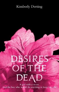 Desires of the Dead (eBook, ePUB) - Derting, Kimberly