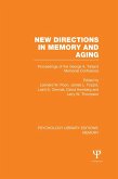 New Directions in Memory and Aging (PLE: Memory) (eBook, PDF)