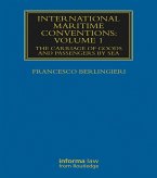 International Maritime Conventions (Volume 1) (eBook, PDF) International Maritime Conventions (Volume 1) (eBook, PDF)