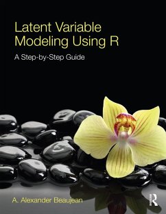 Latent Variable Modeling Using R (eBook, PDF) - Beaujean, A. Alexander