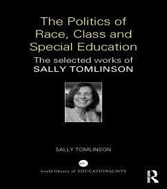 The Politics of Race, Class and Special Education (eBook, PDF) - Tomlinson, Sally