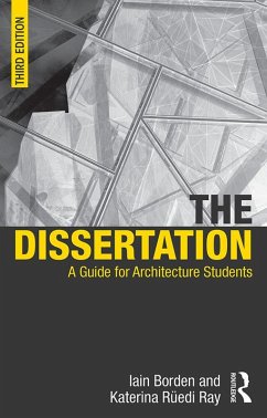 The Dissertation (eBook, PDF) - Borden, Iain; Ruedi Ray, Katerina