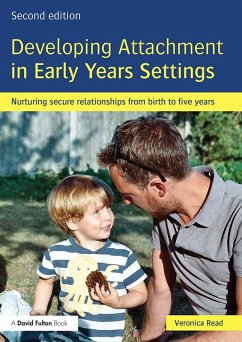 Developing Attachment in Early Years Settings (eBook, PDF) - Read, Veronica