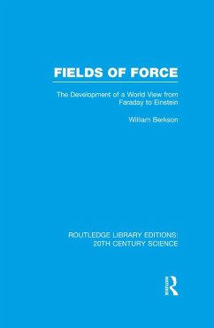 Fields of Force (eBook, PDF) - Berkson, William