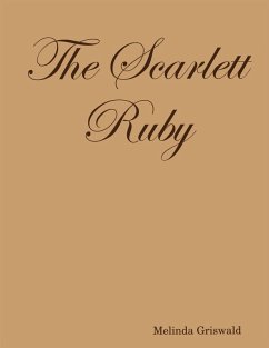 Cover The Scarlett Ruby (eBook, ePUB)