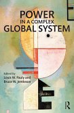 Power in a Complex Global System (eBook, PDF)
