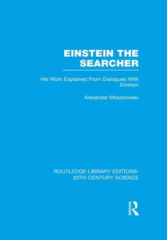 Einstein The Searcher (eBook, ePUB) - Moszkowski, Alexander