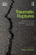Traumatic Ruptures: Abandonment and... - Bild 1
