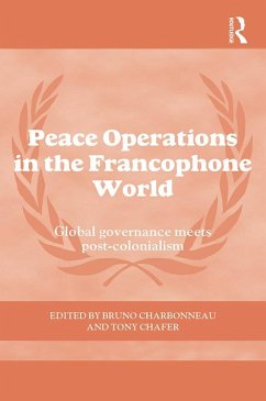 Peace Operations in the Francophone World (eBook, ePUB)