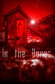 In the Bones (eBook, ePUB)