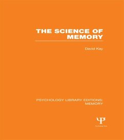 The Science of Memory (PLE: Memory) (eBook, PDF) - Kay, David