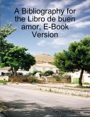 A Bibliography for the Libro de buen amor, E-Book Version (eBook, ePUB)