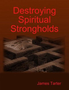 Cover Destroying Spiritual Strongholds (eBook, ePUB)