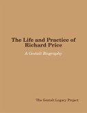 The Life and Practice of Richard Price: A Gestalt Biography (eBook, ePUB)