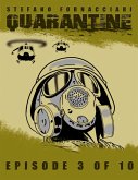 Quarantine: Episode 3 of 10 (eBook, ePUB)