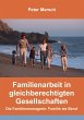 Familienarbeit in gleichberechtigten... - Bild 1