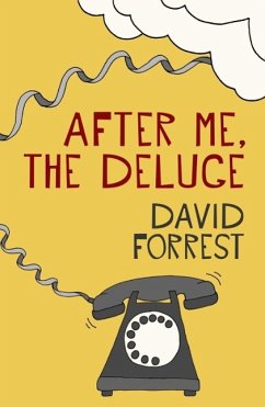 After Me, The Deluge (eBook, ePUB) - Forrest, David
