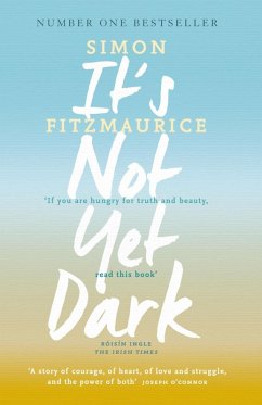 It's Not Yet Dark (eBook, ePUB) - Fitzmaurice, Simon