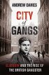City of Gangs: Glasgow and the Rise of... - Bild 1