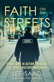 Faith on the Streets: Christians in action through the Street Pastors movement (eBook, ePUB)