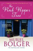 The Pink Pepper Tree (eBook, ePUB) The Pink Pepper Tree (eBook, ePUB)