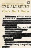 Show Me A Hero (eBook, ePUB)