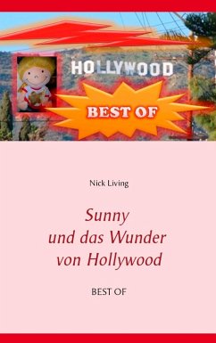 Sunny und das Wunder von Hollywood (eBook, ePUB) Sunny und das Wunder von Hollywood (eBook, ePUB)
