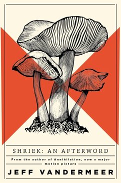 Shriek (eBook, ePUB) - VanderMeer, Jeff