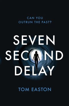 Cover Seven Second Delay (eBook, ePUB)