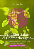Schüßler Salze und Chemotherapie (eBook, ePUB)