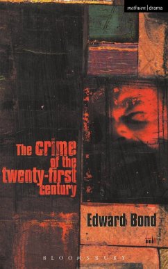 The Crime of the Twenty-first Century (eBook, PDF) - Bond, Edward