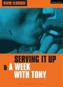 Cover Serving It Up' & 'A Week With Tony' (eBook, PDF)