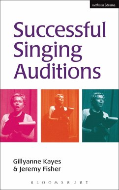 Successful Singing Auditions (eBook, ePUB) - Fisher, Jeremy; Kayes, Gillyanne