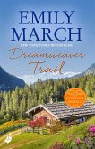 Dreamweaver Trail: Eternity Springs Book 8 (eBook, ePUB)