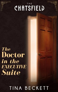 The Doctor In The Executive Suite (eBook, ePUB) Cover The Doctor In The Executive Suite (eBook, ePUB)